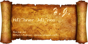 Hübner János névjegykártya